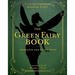 The Green Fairy Book: Complete and Unabridged