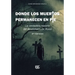 Donde los muertos permanecen en pie