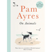 Pam Ayres on Animals