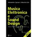 Musica Elettronica E Sound Design - Teoria E Pratica Con Max E Msp - Volume 1 (Seconda Edizione)