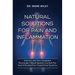 Natural Solutions for Pain and Inflammation [Tambuli Media]