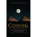 Cleopatra Incarnate and the great alien mother snake