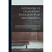 A Synopsis of Elementary Results in Pure Mathematics: Containing Propositions, Formulæ, and Methods of Analysis, With Abridged Demonstrations. Supplem