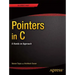 Pointers in C: A Hands on Approach
