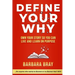 Define Your Why: Own Your Story So You can Live and Learn on Purpose