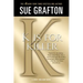 K Is for Killer: A Kinsey Millhone Novel