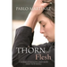 A Thorn in the Flesh: Finding Strength and Hope Amid Suffering