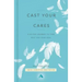 Cast Your Cares: A 40-Day Journey to Find Rest for Your Soul