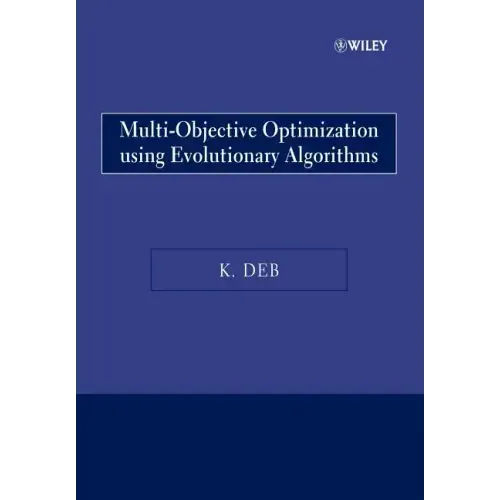Multi-Objective Optimization Using Evolutionary Algorithms