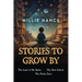 Stories To Grow By