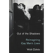 Out of the Shadows