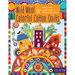 Wild Wool & Colorful Cotton Quilts: Patchwork & Appliqué Houses, Flowers, Vines & More
