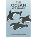 The Ocean We Share