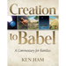 Creation to Babel: A Commentary for Families