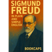 Sigmund Freud in Plain and Simple English