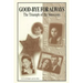 Goodbye for Always: The Triumph of the Innocents