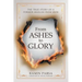 From Ashes to Glory: The True Story of a Former Muslim from Iran