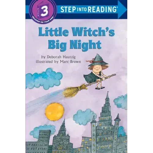 Little Witch's Big Night: A Little Witch Book