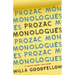 Prozac Monologues: A Voice from the Edge