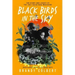 Black Birds in the Sky: The Story and Legacy of the 1921 Tulsa Race Massacre /]Cbrandy Colbert