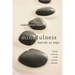Mindfulness and the 12 Steps