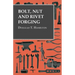 Bolt, Nut and Rivet Forging