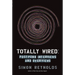Totally Wired: Post-Punk Interviews and Overviews