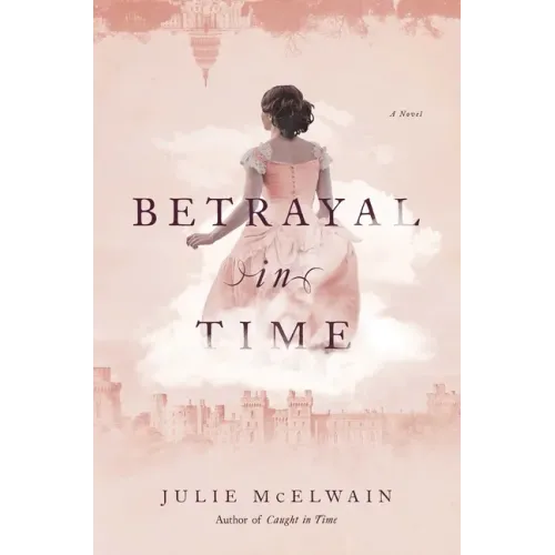 Betrayal in Time: A Kendra Donovan Mystery