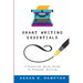 Grant Writing Essentials: A Practical Quick Guide to Proposal Writing