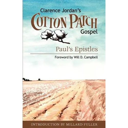 Cotton Patch Gospel: Paul's Epistles