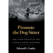 Promote the Dog Sitter: And Other Principles for Leading during Disasters