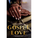 Gospel Love