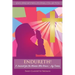 Endureth! a Journal for the Woman Who Knows -Joy Comes