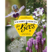 Victory Gardens for Bees: A DIY Guide to Saving the Bees, Revised Edition