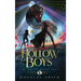 The Hollow Boys: The Dream Rider Saga, Book 1