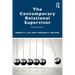 The Contemporary Relational Supervisor 2nd Edition