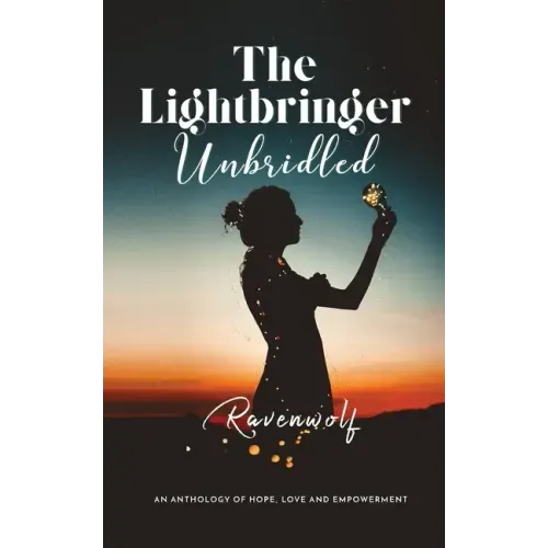 The Lightbringer Unbridled