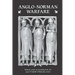 Anglo-Norman Warfare: Studies in Late Anglo-Saxon and Anglo-Norman Military Organisation and Warfare