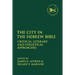 The City in the Hebrew Bible: Critical, Literary and Exegetical Approaches
