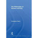 The Philosophy of Human Learning