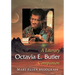 Octavia E. Butler: A Literary Companion