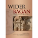 Wider Bagan: Ancient and Living Buddhist Traditions