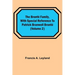 The Brontë Family, with special reference to Patrick Branwell Brontë (Volume 2)