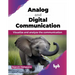 Analog and Digital Communication: Visualize and analyze the communication (English Edition)