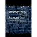Employment with a Human Face: Balancing Efficiency, Equity, and Voice