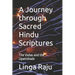 A Journey through Sacred Hindu Scriptures: The Vedas and the Upanishads
