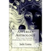Asterian Astrology: The Lost System of Alexander the Great VOL.1