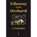 Kilmeny of the Orchard