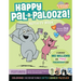Happy Pal-A-Palooza!: An Elephant & Piggie Activity Book