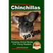 Chinchillas For Kids - Amazing Animal Books For Young Readers